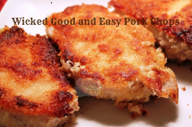 Wicked Good And Easy Pork Chops A Pinch Of Joy