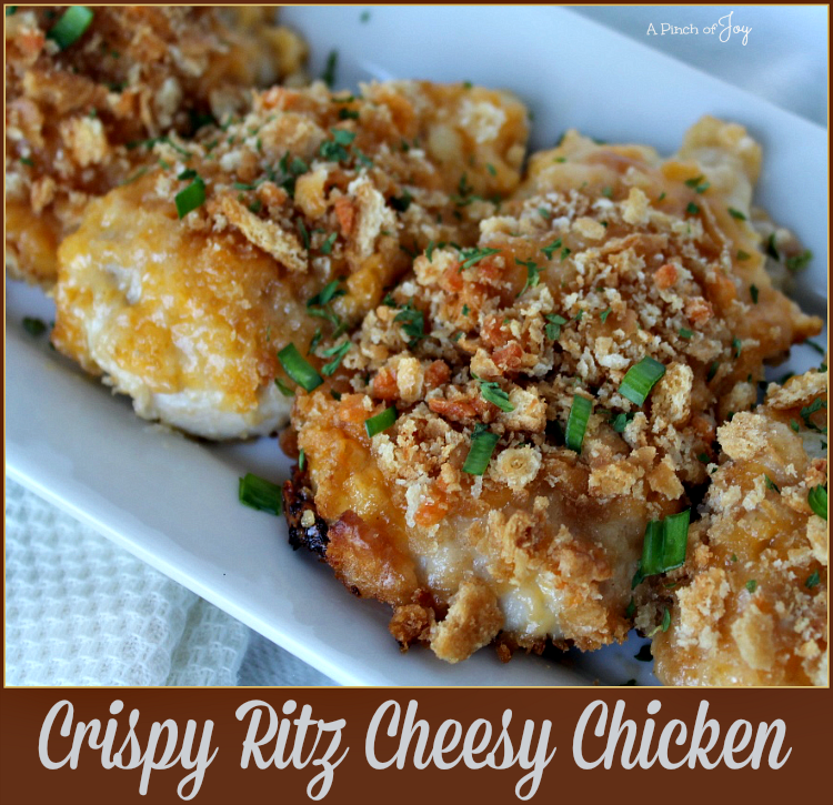 Crispy Ritz Cheesy Chicken - A Pinch of Joy