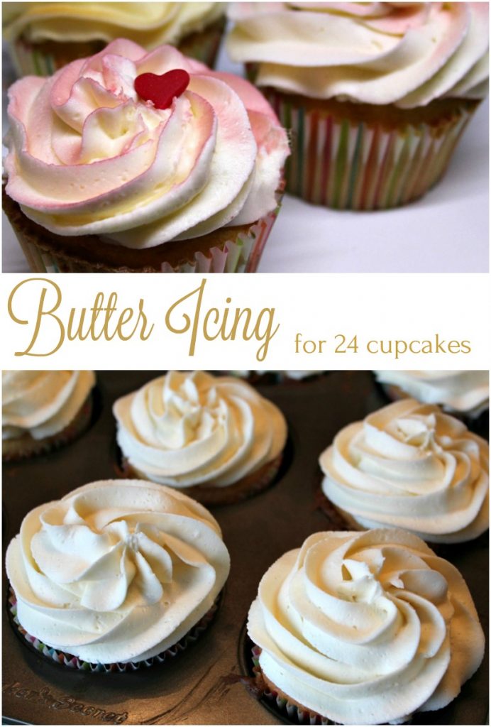 Butter Icing for 24 cupcakes | | A Pinch of Joy