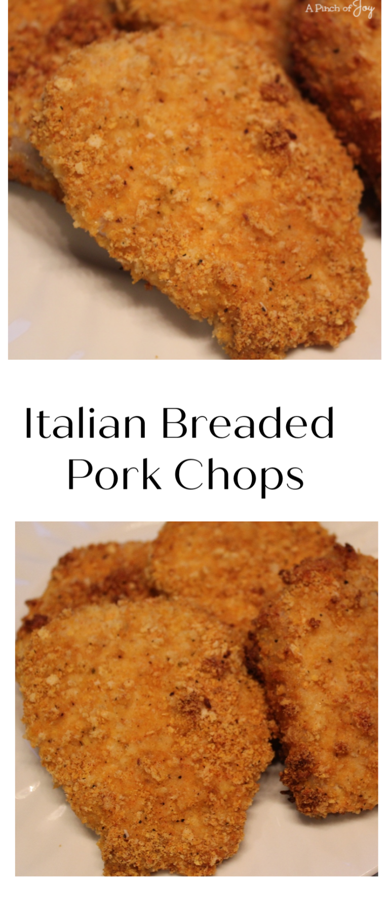 Italian Breaded Pork Chops | | A Pinch of Joy