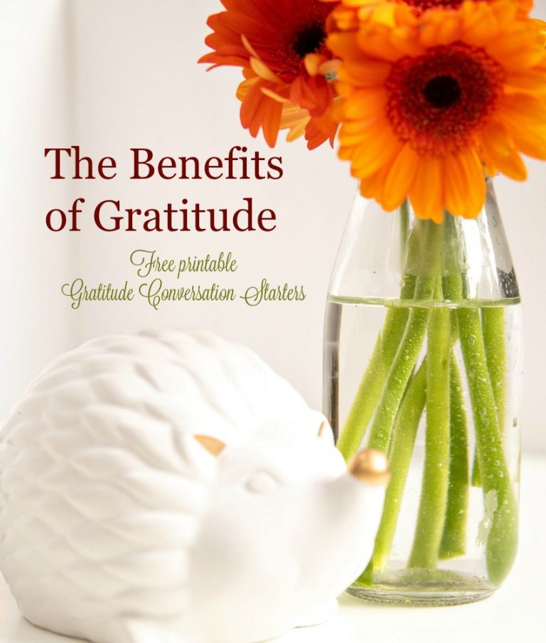 the-benefits-of-gratitude-with-free-printable-conversation-starters